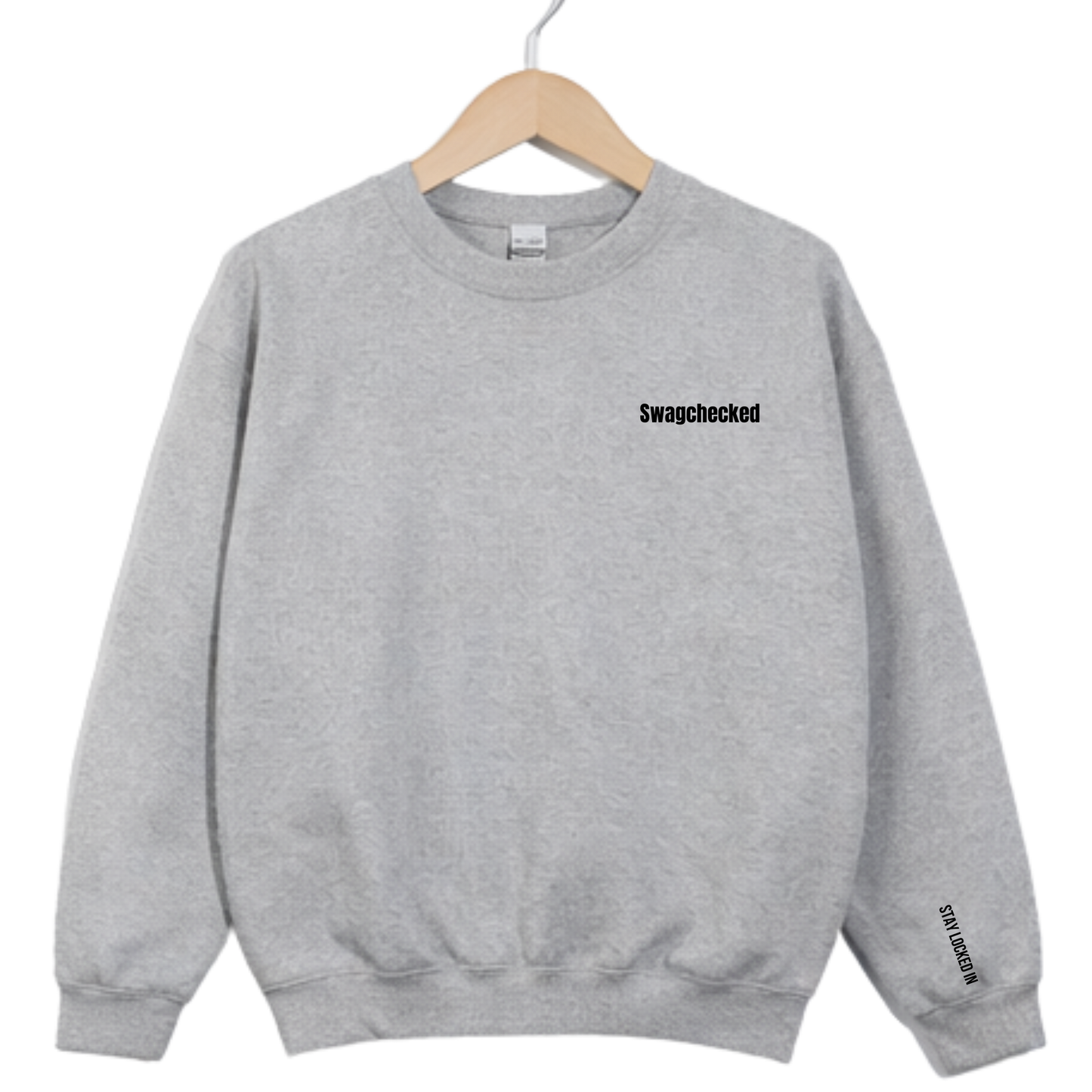 Stay Locked In Sweatshirt