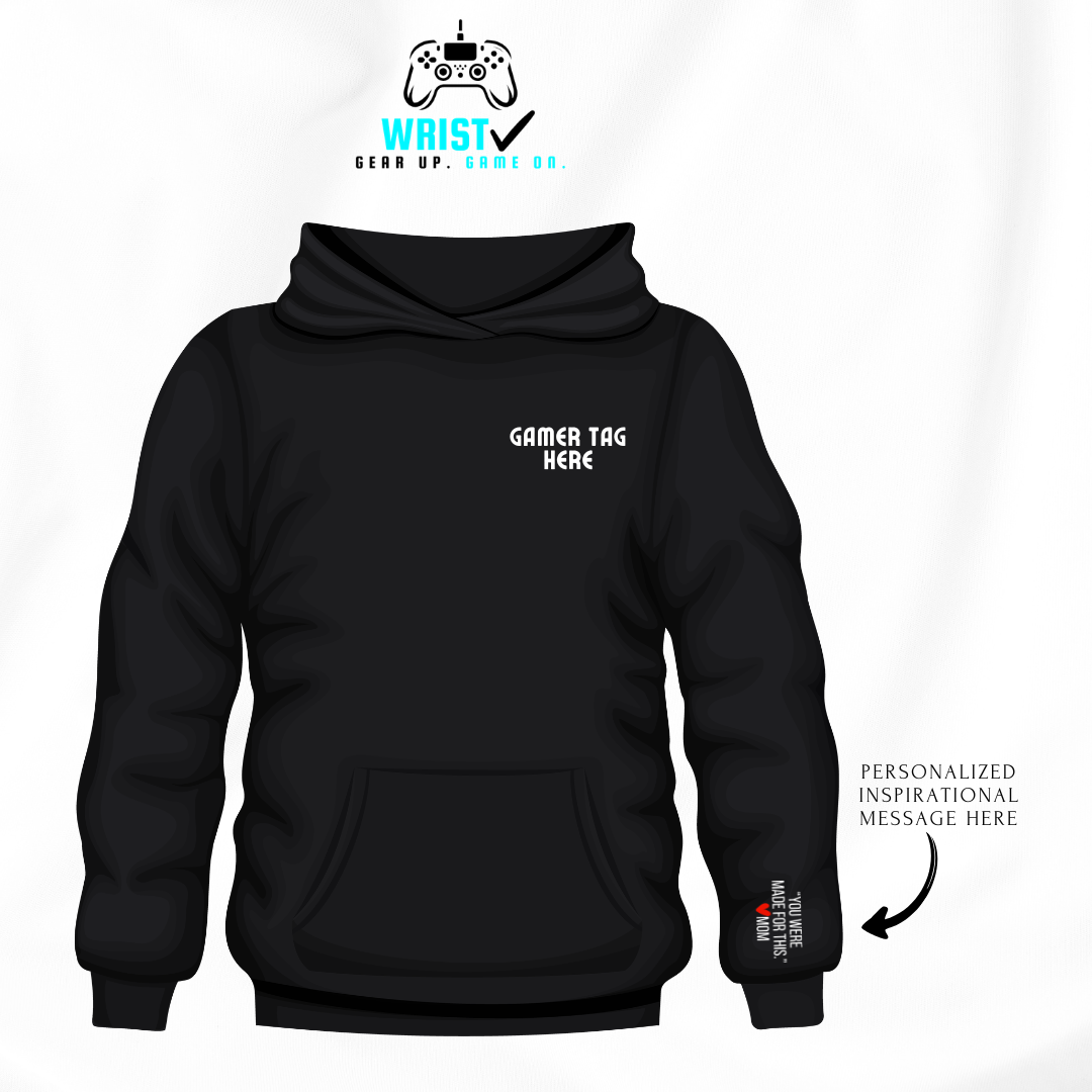 Wrist Checked Custom Quote Hoodie