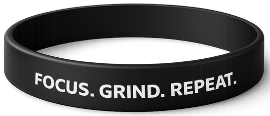Focus Grind Repeat Rubber Wrist Band (Pre-Order)